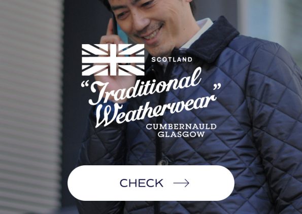 トラディショナルウェザーウェア