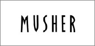 MUSHER　マーシャー