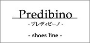 Predibino SHOES　プレディビーノ・シューズ