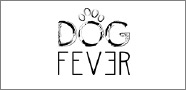 DOG FEVER　ドッグフィーバー