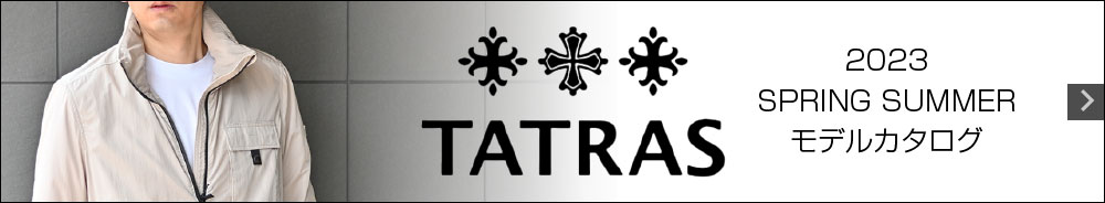 TATRAS タトラス 2023春夏 モデルカタログ