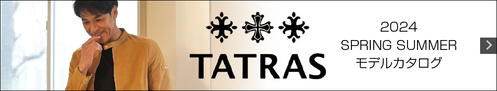 TATRAS タトラス 2024春夏 モデルカタログ
