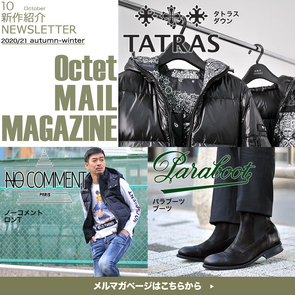 インポートセレクトショップでらでら楽天市場店の新作ニュース TATRAS タトラス/NO COMMENT ノーコメント/Paraboot パラブーツ 2020年10月28日号